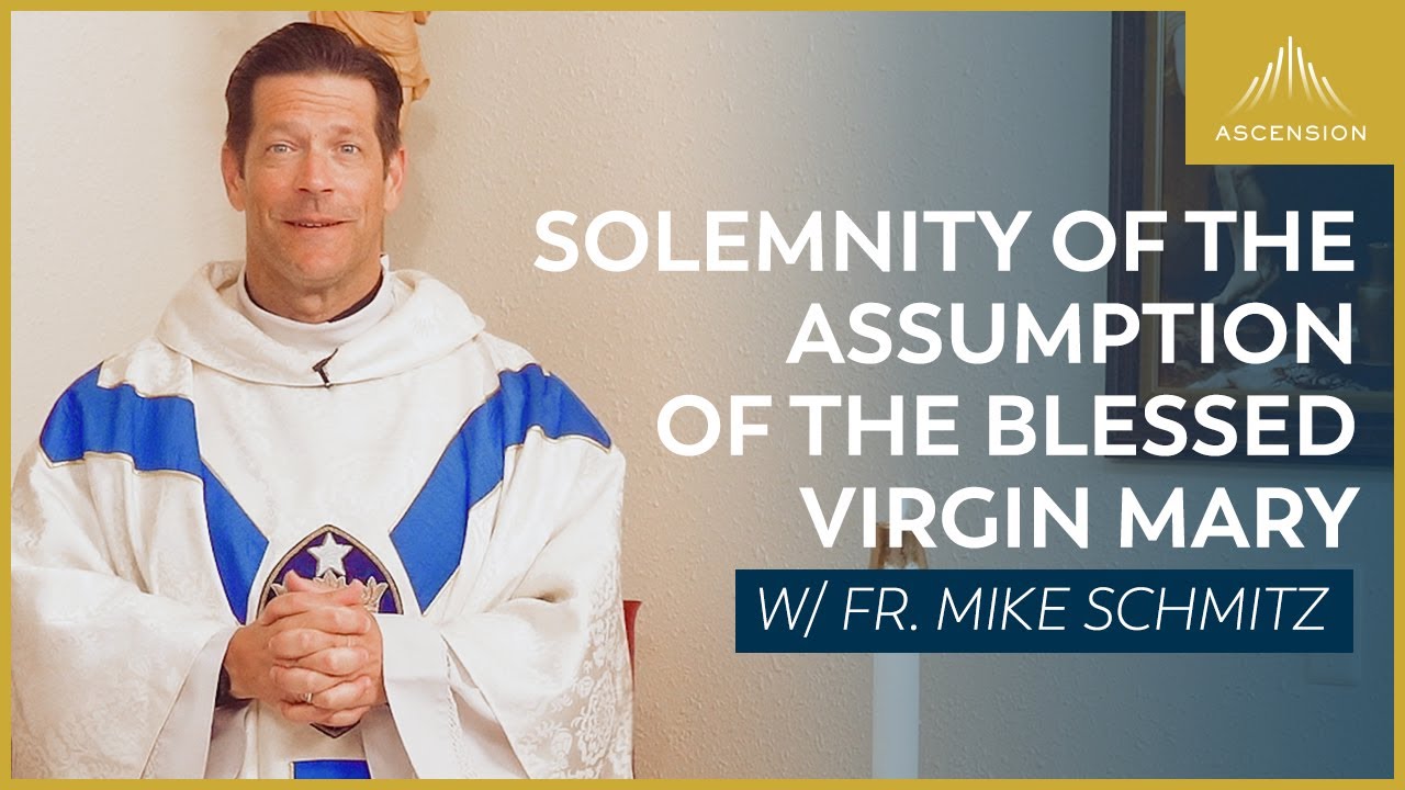 solemnity-of-the-assumption-of-the-blessed-virgin-mary-mass-with-fr