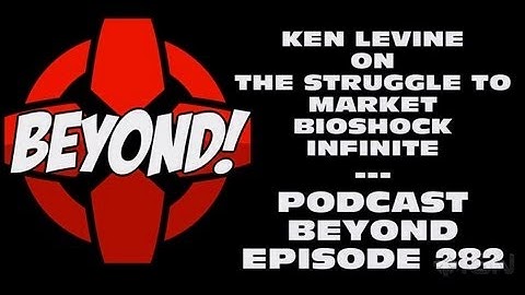 Is It Hard to Market BioShock Infinite? - BEYOND!