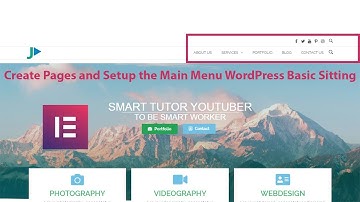 Create Pages and Setup the Main Menu WordPress Basic Sitting