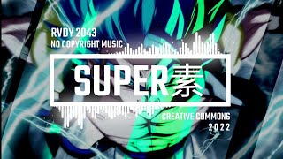 RVDY 2043 - Rock, Japonés, Anime Super素 [No Copyright Music] 2022