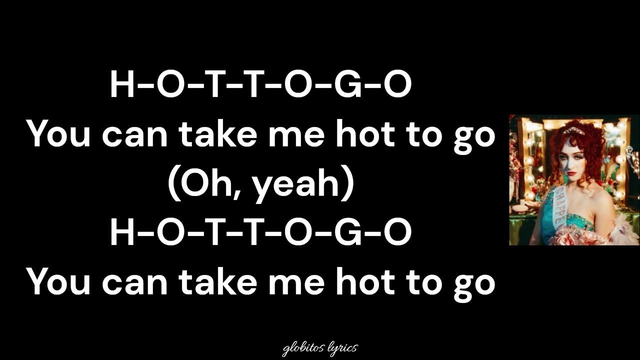 Chappell Roan - HOT TO GO! (Lyrics)