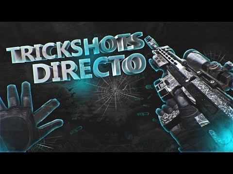 TRICKSHOTS en DIRECTO en BO3!! @ZogoroYT - TRICKSHOTS en DIRECTO en BO3!! @ZogoroYT