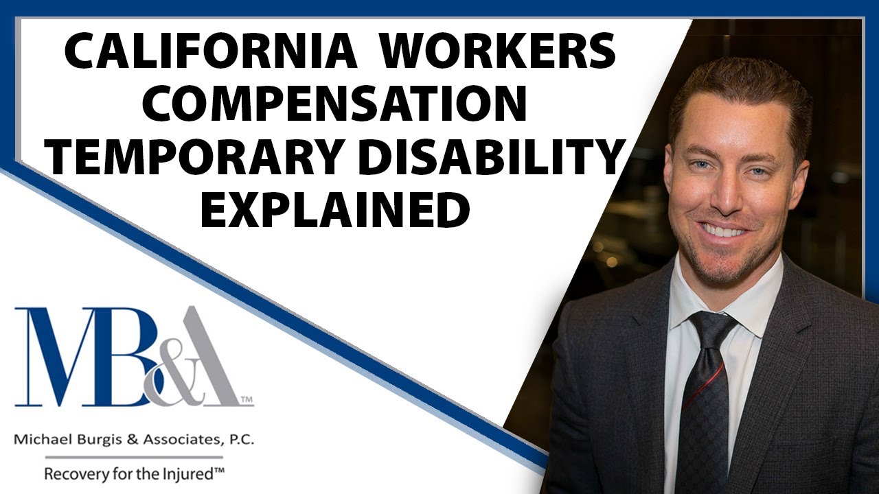 California Workers Compensation How Temporary Disability Works What California Workers Compensation How Temporary Disability Works What