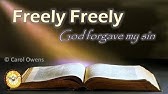 Freely Freely With Lyrics By Maranatha Youtube