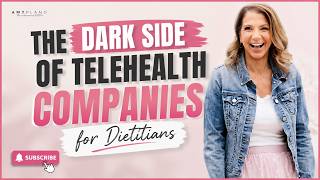 The Dark Side of Telehealth Companies for Dietitians | Tips for Dietitians