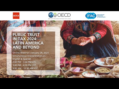 Public Trust in Tax 2024: Latin America and Beyond | 28 January 2025