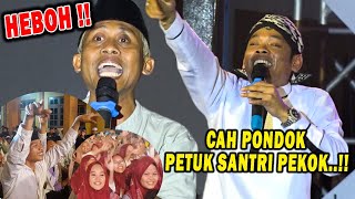 Cak Percil Cs + Arif Citenx Terlucu : Kehebohan Anak Pondok haus akan hiburan..!!