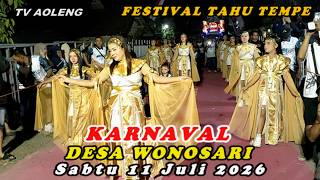 Download lagu KARNAVAL DESA WONOSARI PUGER JEMBER // FESTIVAL TAHU TEMPE // SABTU 11 JULI 2026