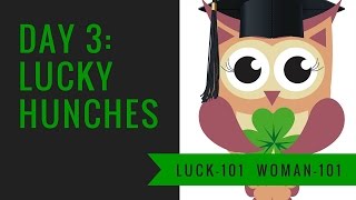 ☘️ Luck: Make Your Own Luck Using Intuition 4 Steps ☘️ Woman-101