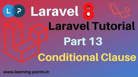 Conditional Clause | Laravel Conditional Clause | Laravel 8 tutorial | Dynamic Sort| Learning Points