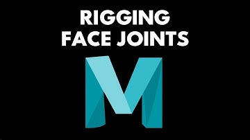 Rigging Skeleton Face Joints in Maya