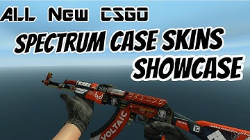 ALL SPECTRUM CASE SKINS SHOWCASE CS:GO