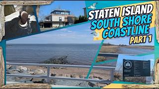Staten Island South Shore Coastline Part 1