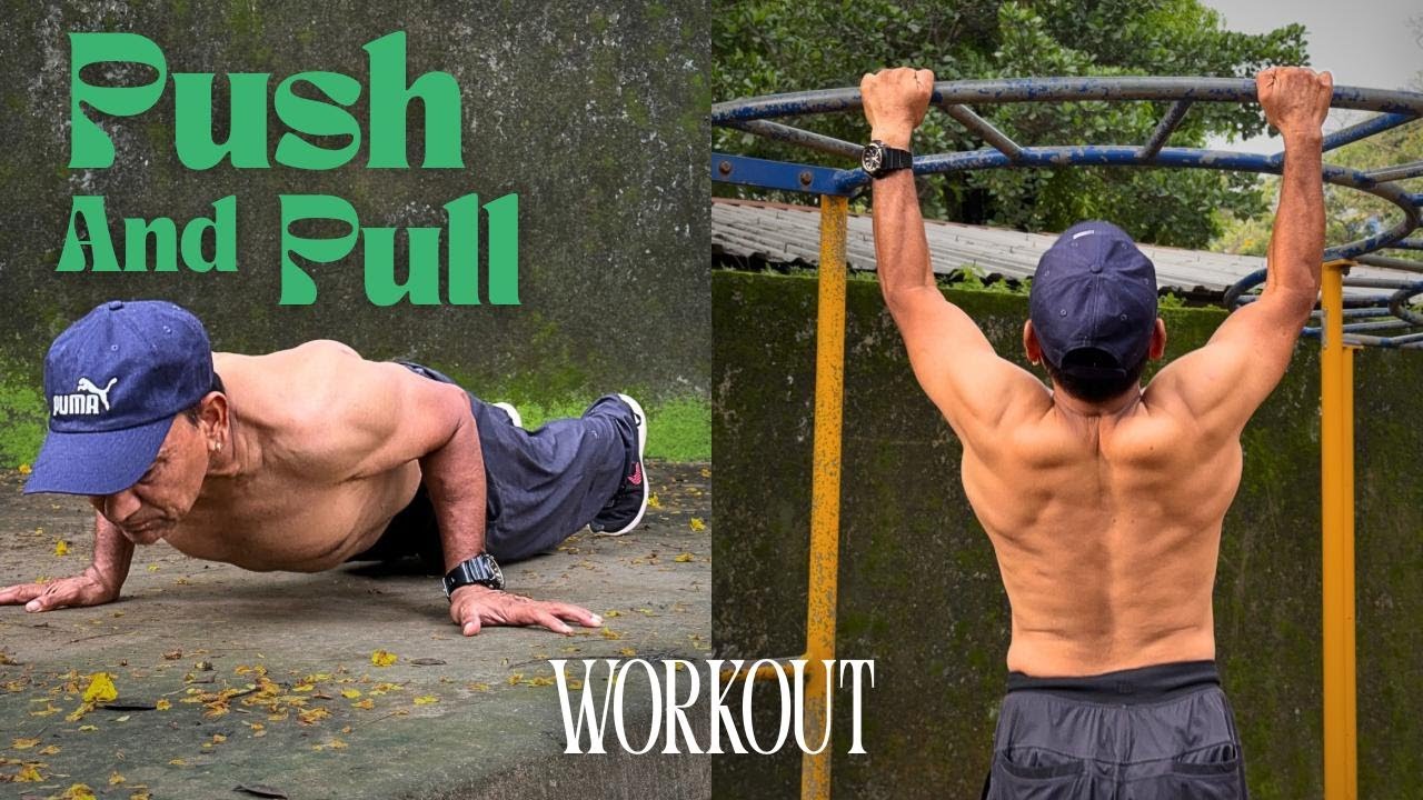 Push Pull Calisthenics Workout | Build Muscle & Strength Without ...