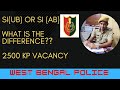 West bengal police  difference between si ub and siab