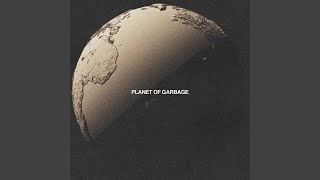 Planet of Garbage - Structures