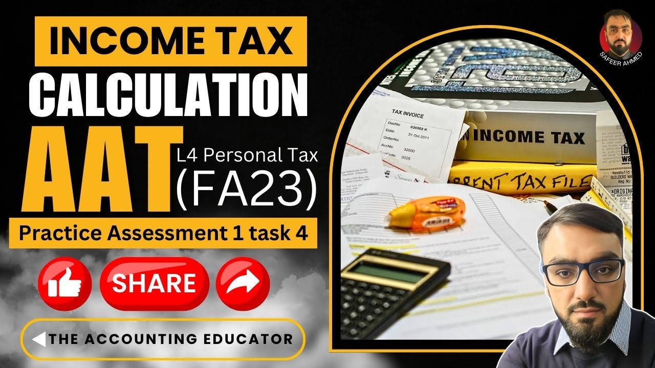 AAT L4 Personal Tax (FA23) Practice Assessment 1 task 4, tax