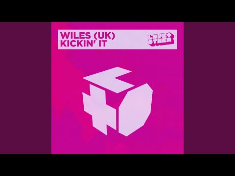 WILES (UK) - Kickin' It - TR781