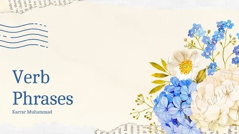 Syntax: Verb Phrases
