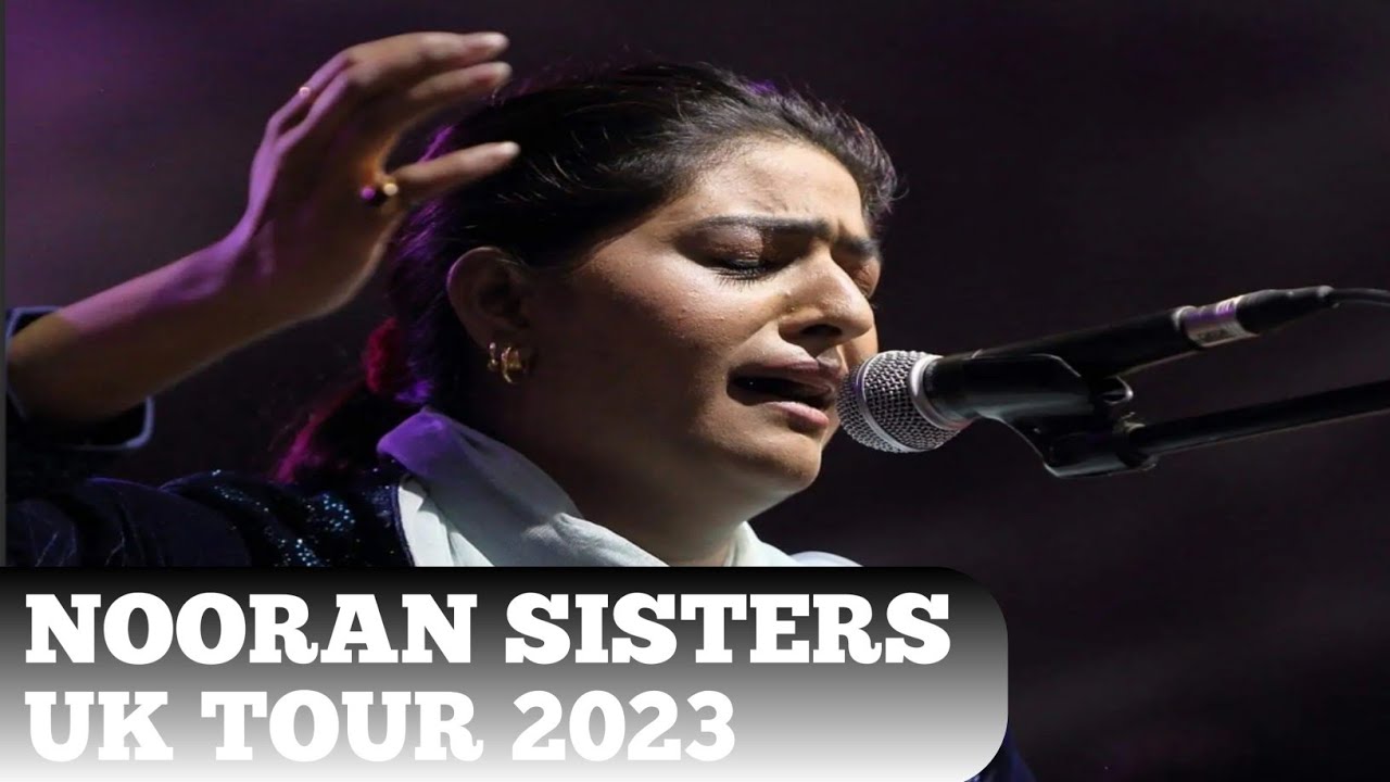 Nooran Sister live Singing in UK | Nit Khair Manga