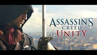 IM A ASSASSIN | ASSASSIN CREED UNITY GAMEPLAY