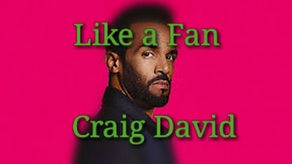Watch Craig David Like A Fan video