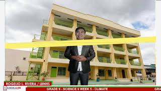 GRADE 9 SCIENCE WEEK 5  CLIMATE