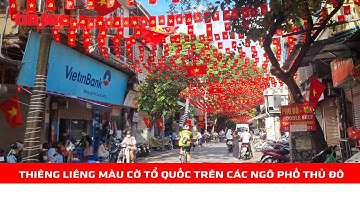 Thiêng liêng màu cờ Tổ quốc trên các ngõ phố Thủ đô