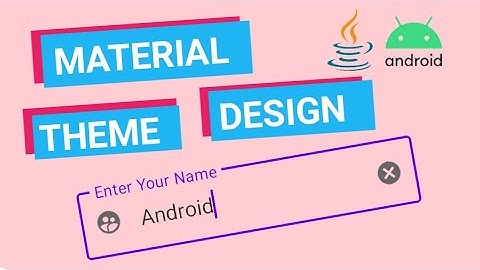 Make TextInputLayout Material Design | EditText |Android tutorial 🔥