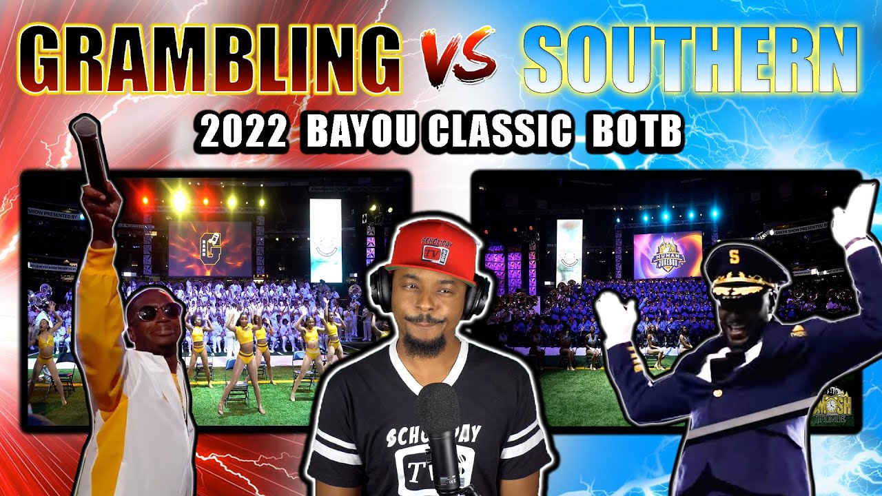 GRAMBLING vs SOUTHERN 2022 BOTB BAYOU CLASSIC SU GSU Battle Bands