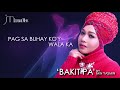 MIN YASMIN - Bakit Pa (Video Lyric)