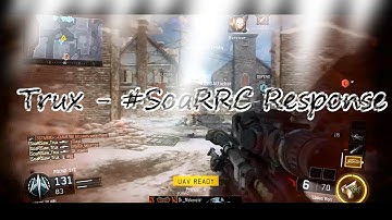 Trux - #SoaRRC Response