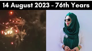 14 August 2023 - Pakistan Independence Day Celebrations Vlog 8 Uzma Shaheen Ua