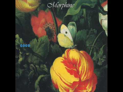 Morphine - Do not go quietly unto your grave