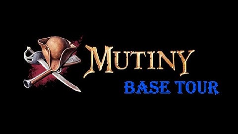 Mutiny Base Tout