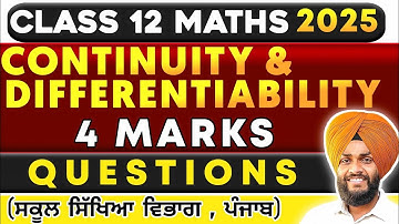 🔥Continuity & Differen.🔥(4 Marks) Important Questions🔥 Chap-5🔥12TH CLASS || LEP SOLUTIONS || PSEB