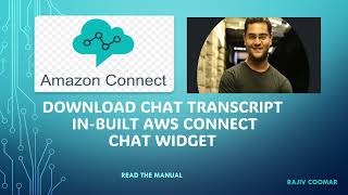 Download Chat Transcript in-Built AWS Connect Chat Widget