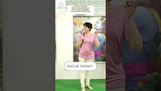DHOLAK THERAPY (kidney)