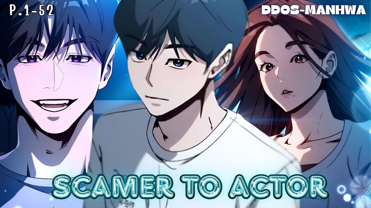 [มังงะรวมตอน] จากอาชญากรระดับประเทศสู่การเป็นนักแสดงอัจฉริยะ Part.1-52