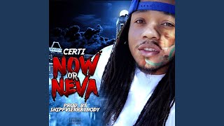 Now or Neva Outro