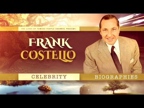 Vidéo: Costello Frank: Biographie, Carrière, Vie Personnelle