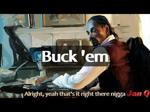 Snoop Dogg - Buck 'Em (Lyrics)
