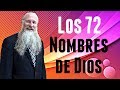 La energía de los 72 nombres de Dios