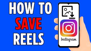 How to Save Instagram Reel To Gallery (2024)