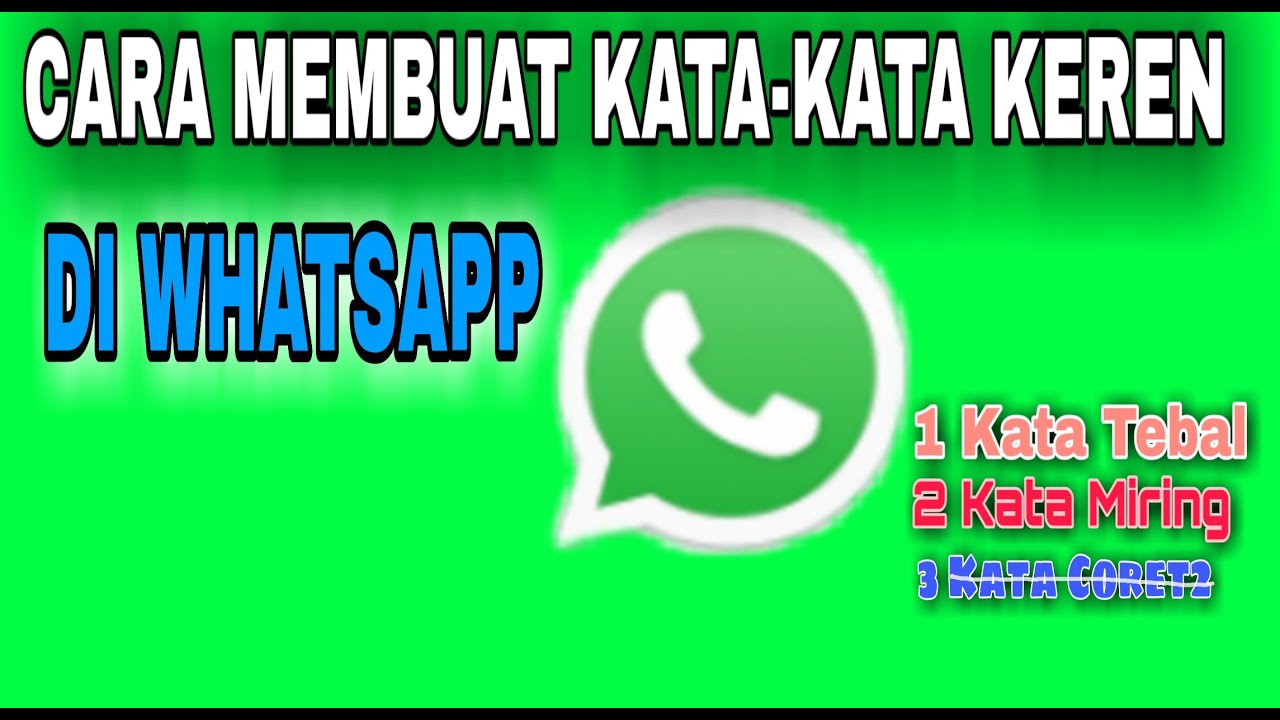 CARA MEMBUAT KATA KATA  KEREN  DI WHATSAPP  YouTube