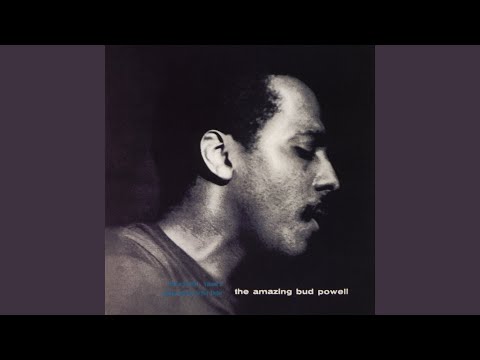 Bud Powell - Audrey (Rudy Van Gelder/24 Bit Mastering/1998 Digital Remaster)