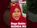 Hadiza Maikano Wacce Ta Rera Wakar Gambiza 