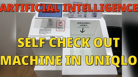 SELF CHECK OUT MACHINE IN UNIQLO | ARTIFICIAL INTELLIGENCE MACHINE | SHENZHEN | UNIQLO STORE |