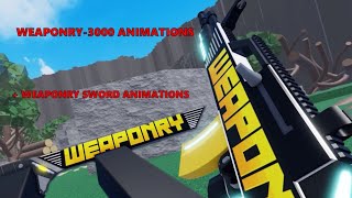 Roblox Weaponry VIP GUNS animation showcase
