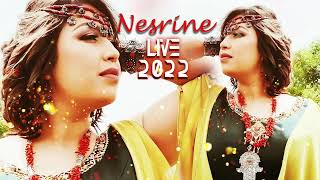 Nesrine meilleur live kabyle 2022 complet